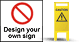 Bespoke Safety Signs