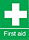 First Aid Safety Signs