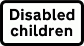 DOT NO 547.7 Disabled  safety sign