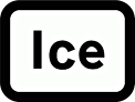 DOT NO 554.3 Ice  safety sign