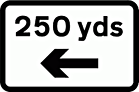 DOT NO 573 X yds with arrow  safety sign