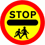 DOT NO 605.2 Stop children  safety sign