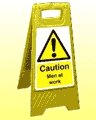 Caution Men at work freestanding sign  safety sign