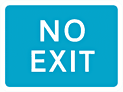 DOT NO 835 No exit  safety sign