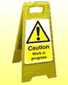 Caution work in progress freestanding sign  safety sign