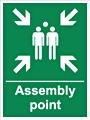 Assembly point outdoor sign  safety sign