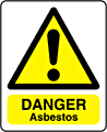 Danger asbestos  safety sign