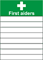 First aiders list sign  safety sign