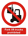 Forklifts prohibited sign  safety sign