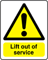 Lift out of service sign  safety sign