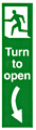 Turn To Open Left  safety sign