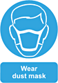 Wear Dust Mask  safety sign