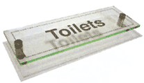Acrylic prestige toilets sign  safety sign