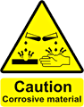 Caution Corrosive Material  safety sign