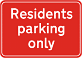 dibond residents parking  safety sign