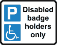 disabled badge holders sign 2  safety sign