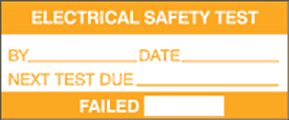 Failed electrical safety test labels  safety sign