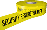 Security restricted area barrier tape  safety sign