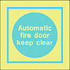 automatic fire door keep clear