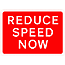 DOT NO 511 reduce speed