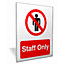 Acrylic Staff only symbol sign