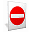 Acrylic no entry symbol sign