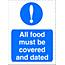 All Food must be Covered sign