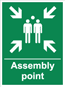 Assembly point outdoor sign