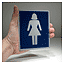 Blue acrylic female toilet symbol sign