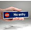 Blue acrylic no entry sign