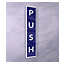 Blue acrylic push sign
