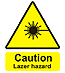 Caution Lazer Hazard
