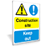 Construction site keep out
