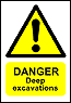 Deep Excavation sign