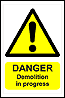 Demolition sign