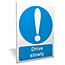 Drive Slowly outdoor sign