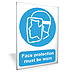 Face Protection must be worn outdoor sign