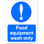 Food Equipment Wash sign