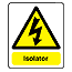 Isolator sign