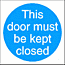 Keep Door Closed sign