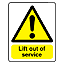 Lift out of service sign