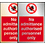 Prestige no admintance sign