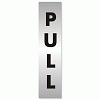 Pull Sign Aluminium Effect Acrylic