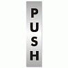 Push Sign Aluminium Effect Acrylic