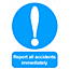 Report accidents sign