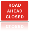 Temporary Road Signs :: Red Information Signs :: Road ahead closed