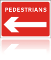 Temporary Road Signs :: Red Information Signs :: Pedestrians left arrow