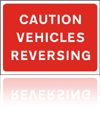 Temporary Road Signs :: Red Information Signs :: Caution vehicles reversing