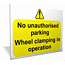 Wheel clamping sign