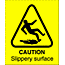 caution slippery surface